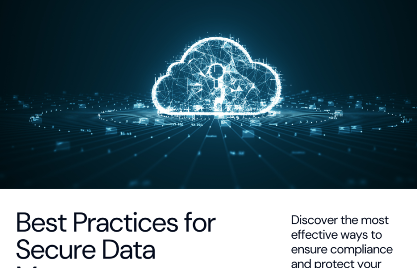 Achieving Compliance in the Cloud: Best Practices for Secure Data Management