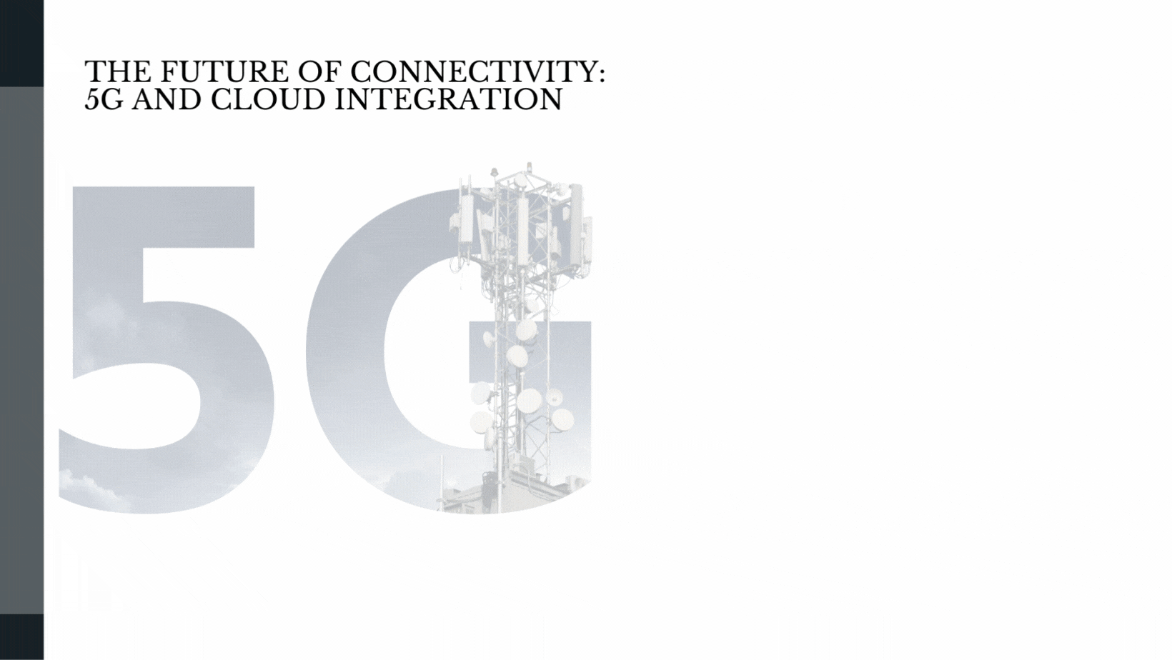 5G and Cloud Integration: Revolutionizing Connectivity in 2024
